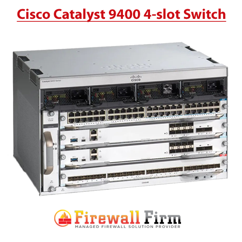 Cisco Catalyst 9400 4-slot Switch