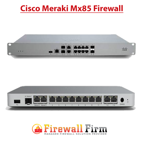Cisco Meraki Mx85 Firewall